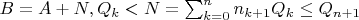 $B=A+N, Q_k<N=\sum_{k=0}^nn_{k+1}Q_k\le Q_{n+1}$