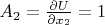 $A_2=\frac{\partial U}{\partial x_2}=1$