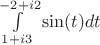 $\int\limits_{1+i3}^{-2+i2}\sin(t)dt$