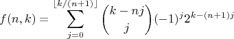 $$f(n,k)=\sum_{j=0}^{\lfloor k/(n+1)\rfloor} {k-nj\choose j} (-1)^j 2^{k-(n+1)j}$$