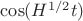 $\cos(H^{1/2} t)$