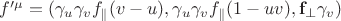 $f'^\mu=(\gamma_u\gamma_v f_\parallel(v-u),\gamma_u\gamma_v f_\parallel(1-uv),\mathbf{f}_\perp\gamma_v)$