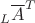 ${}_L{\overline A^T}$