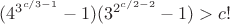 $(4^{3^{c/ 3-1}}-1)(3^{2^{c/2-2}}-1)>c!$