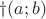 $ &phi; (a ; b)$
