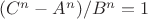 $(C^n-A^n)/B^n =1$
