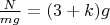$\frac{N}{mg}=(3+k)g$