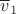 $\overline v_1$