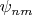$\psi_{nm}$