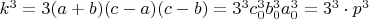 $k^3=3(a+b)(c-a)(c-b)=3^3c_0^3b_0^3a_0^3=3^3\cdot p^3$