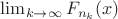 $\lim_{k\to\infty}F_{n_k}(x)$