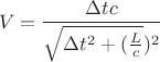 $$V=\frac{\Delta tc}{\sqrt{\Delta t^2+(\frac{L}{c}})^2}$$