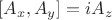 $[A_x,A_y]=iA_z$