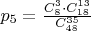 $p_5=\frac{C^3_8\cdot C^{13}_{18}}{C^{35}_{48}}$
