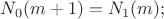 $N_0(m+1)=N_1(m);$