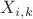 $X_{i,k}$