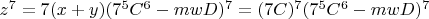 $z^7=7(x+y)(7^5C^6-mwD)^7=(7C)^7(7^5C^6-mwD)^7$