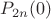$P_{2n}(0)$