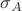 $\sigma_{A}$