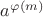 $a^{\varphi(m)}$