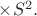 $\times S^2.$