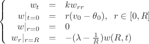 $$\left\{
\begin{array}{rcl}
 w_t&=&k w_{rr} \\
 w|_{t=0}&=&r(v_0-\theta_0), \;\; r\in[0,R] \\
 w|_{r=0}&=&0 \\
 w_r|_{r=R}&=&-(\lambda-\frac1{R})w(R,t)
\end{array}
\right.$$