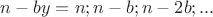 $n-by=n;n-b;n-2b;...$