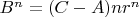 $B^n=(C-A)nr^n$