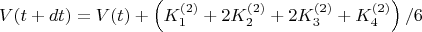 $$ V(t+dt)=V(t)+\left(K_1^{(2)}+2K_2^{(2)}+2K_3^{(2)}+K_4^{(2)} \right)/6  $$