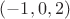 $(-1,0,2)$