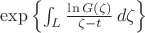 $\exp\left\{ \int_L \frac{\ln G(\zeta)}{\zeta-t}\,d\zeta\right\}$