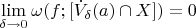 $\lim\limits_{\delta \to 0}^{}\omega (f; [\dot{V}_{\delta}(a) \cap X])=0$