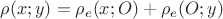 $\rho(x;y)=\rho_{e}(x;O)+\rho_{e}(O;y)$