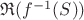 $\mathfrak{R}(f^{-1}(S))$