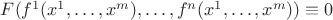 $F(f^1(x^1,\dots,x^m),\dots,f^n(x^1,\dots,x^m))\equiv0$