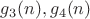 $g_3(n),g_4(n)$