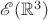 $\mathscr{E}(\mathbb{R}^3)$