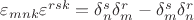 $\varepsilon_{mnk}\varepsilon^{rsk}=\delta^s_n\delta^r_m-\delta^s_m\delta^r_n$