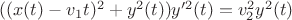 $((x(t)-v_1t)^2+y^2(t))y'^2(t)=v_2^2y^2(t)$