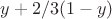 $y+2/3(1-y)$