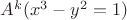 $A^k(x^3-y^2=1)$