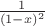 $\frac{1}{(1-x)^2}$