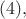 $(4),$