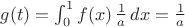 $g(t)=\int_0^1 f(x)\,\frac1a\,dx=\frac1a$