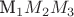 M_1M_2M_3
