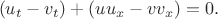 $$
(u_t-v_t) + (uu_x-vv_x)=0.
$$