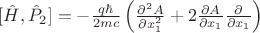 $[\hat{H},\hat{P}_2]=-\frac{q\hbar}{2mc}\left(\frac{\partial^2A}{\partial x_1^2}+2\frac{\partial A}{\partial x_1}\frac{\partial }{\partial x_1}\right)$