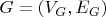 $G = (V_G, E_G)$