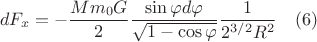 $$dF_{x}=-\frac{Mm_0G}{2}\frac{\sin{\varphi}d{\varphi}}{\sqrt{1-\cos{\varphi}}}\frac{1}{2^{3/2}R^2} \quad(6)$$