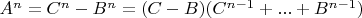 $A^n=C^n-B^n=(C-B)(C^{n-1}+...+B^{n-1})$